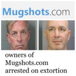 Mughshots.com Owners Arrested